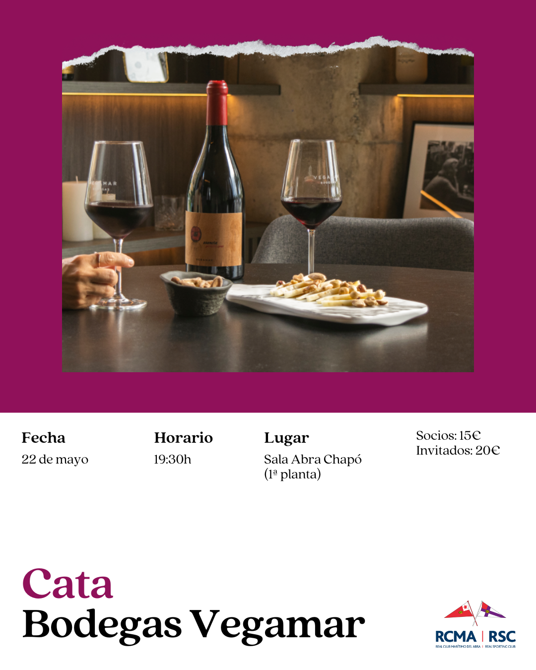 22 DE MAYO / CATA DE BODEGAS VEGAMAR - 